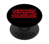 Vine aquí para Masticar Chicle y patear el Culo y Estoy Fuera PopSockets PopGrip Adhesivo