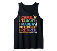 Vine Me enseñé a jubilar Maestro Humor 2026 Camiseta sin Mangas