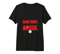 Vine para la Noche de Juegos me quedé a discutir Camiseta Premium