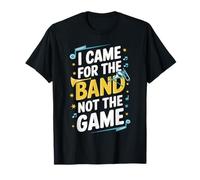 Vine por la Banda, no por el Concierto de Game Band Camiseta