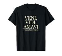 Vine, Vi, me encantó | Veni, Vidi, Amavi White Design Camiseta