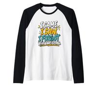 Vine, Vi. Olvidé lo Que Estaba Haciendo. Camiseta Manga Raglan