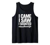 Vine Vi Sedado Anestesia Vida Camiseta sin Mangas