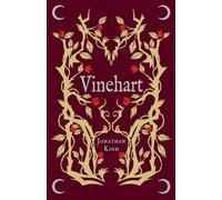 Vinehart: A dark Gothic vampire tale set in Georgian England (Blood and roses)