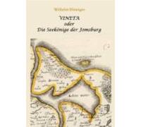 Vineta Oder Die Seekönige Der Jomsburg (ebook)