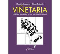 Viñetaria: Historia universal de las autoras de cómic (Signo e imagen)