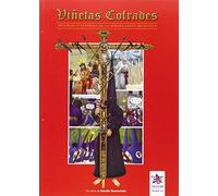 Viñetas cofrades 4 : historias y leyendas de la Semana Santa de Sevilla