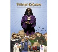 Viñetas cofrades. Historia y leyenda del Cristo de Medinaceli de Madrid