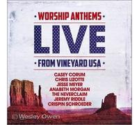 Vineyard Music Group - Worship Authems from..