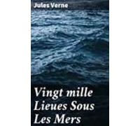 Vingt Mille Lieues Sous Les Mers