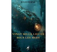 Vingt Mille Lieues sous les mers