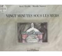 Vingt Minutes Sous Les Mers (ebook)