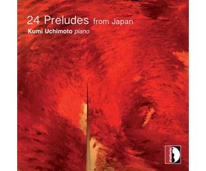 Vingt-quatre préludes pour piano de compositeurs japonais contemporains. Uchimoto.