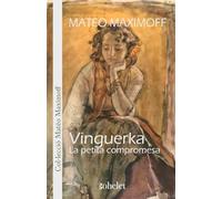 Vinguerka: La pequeña prometida: 7 (Mateo Maximoff)