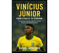Vinícius Júnior: From Streets to Stardom: “The Inspiring Journey of Brazil’s Football Phenom and Global Superstar”