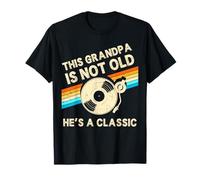 Vinilo de cumpleaños Retro clásico con Texto en inglés This Grandpa Is Not Old HES A Classic Camiseta