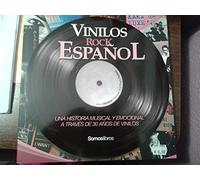 Vinilos rock español : una historia musical y emocional a través de 30 años de vinilos
