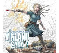 Vinland Saga: The Coloring Book Collections 3 (Vinland Saga: Warriors' Path Coloring Book)