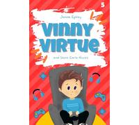 Vinny Virtue and Saint Carlo Acutis: Catholic children books (Vinny Virtue and the Saints Too!)