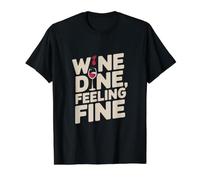 Vino Cena Sentirse Bien - Amante del Vino Camiseta gráfica económica, Hombre, Negro, M