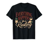 Vino Diciendo Amante Vino Everything Happens For A Riesling Camiseta