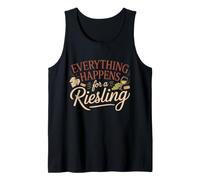 Vino Diciendo Amante Vino Everything Happens For A Riesling Camiseta sin Mangas