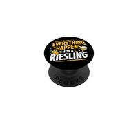 Vino Diciendo Amante Vino Everything Happens For A Riesling PopSockets PopGrip Adhesivo