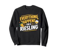 Vino Diciendo Amante Vino Everything Happens For A Riesling Sudadera