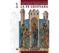 Vino Nuevo, Odres Nuevos 1. La Fe Cristiana (Catequesis Madrid)