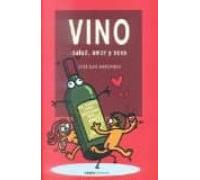 Vino Salud Amor Y Sexo