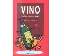 Vino Salud Amor Y Sexo