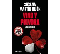 Vino y pólvora (Saga del trébol 3) (Best Seller | Ficción)