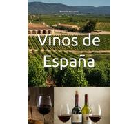 Vinos de España (Wines of the World: Spain)