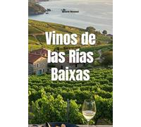 Vinos de las Rías Baixas (Wines of the World: Spain)