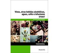 Vinos, otras bebidas alcohólicas, aguas, cafés e infusiones (Hostelería y Turismo)