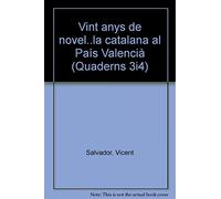 VINT ANYS DE NOVEL,LA CATALANA (SIN COLECCION)