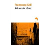 Vint Anys De Silenci