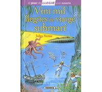 VINT MIL LLEGUES DE VIATGE SUBMARI | Julio Verne