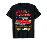 Vintage 1949 Birthday Classic Car for Legends Born In 1949 Camiseta
