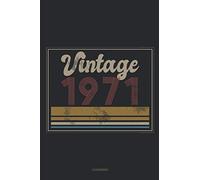 Vintage 1971 CUADERNO: Diseño genial para el año de nacimiento 1971 I Entrada de notas, puntuaciones, citas, tareas e ideas I aprox.120 páginas a ... como idea de regalo para un cumpleaños.