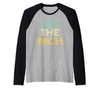 Vintage 70s Font & Colors: Tax The Rich Camiseta Manga Raglan