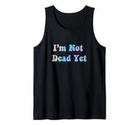 Vintage 70s I'm Not Dead Todavía Camiseta sin Mangas