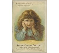 Vintage Advert 'Ayers Cherry Pectoral' Notebook - 120 Lined Pages