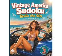 Vintage America Sudoku Puzzle Book for Adults - Rollin the 90s: 120 Easy Medium Hard Challenges with Solutions | Nostalgic 1990s Number Place Grid | California Americana Gift for Women and Men