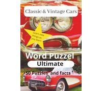 Vintage and Classic Car Word Search Book: Word Searches with Easy Read Print about Classic, Vintage, Horse Power and More | 6x9 inches 110 pages | 50 + Puzzles... Gift for Vacations, Holidays