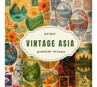 Vintage Asian Travel Scrapbook Paper Pad 8.5x8.5 20 Designs Double Sided 80 Pages Japan India Bali Thailand Ephemera Junk Journal: Antique Stamp Ephemera Collage Craft Sheets