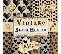 Vintage Black Hearts Scrapbook Paper: 24 Double-Sided Sheets with 12 Bold & Romantic Designs for Crafting Projects, Origami, Scrapbooking, Decoupage & Collage