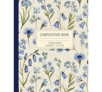 Vintage Blue Wildflower Composition Notebook: A Cottagecore Botanical College Ruled Journal with Cornflowers and Forget-Me-Nots | Aesthetic Floral School Supplies for Teen Girls & Women