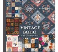 Vintage Boho Craft Paper Pad: Aesthetic Bohemian Craft Paper with Vintage Designs for Scrapbooks, Junk Journals, Planners & Creative Projects