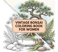 Vintage Bonsai Coloring Book for Women